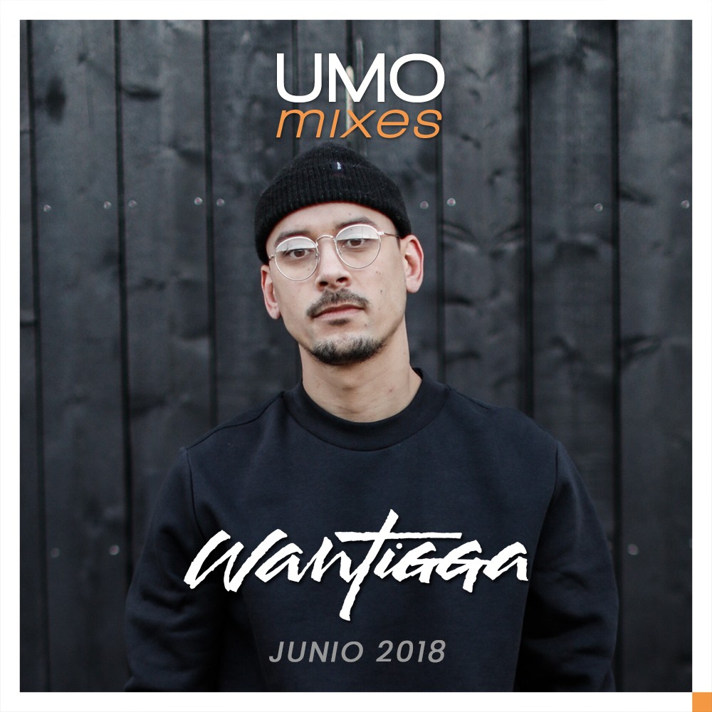 El productor holandés Wantigga nuevo invitado de las UMOmixes